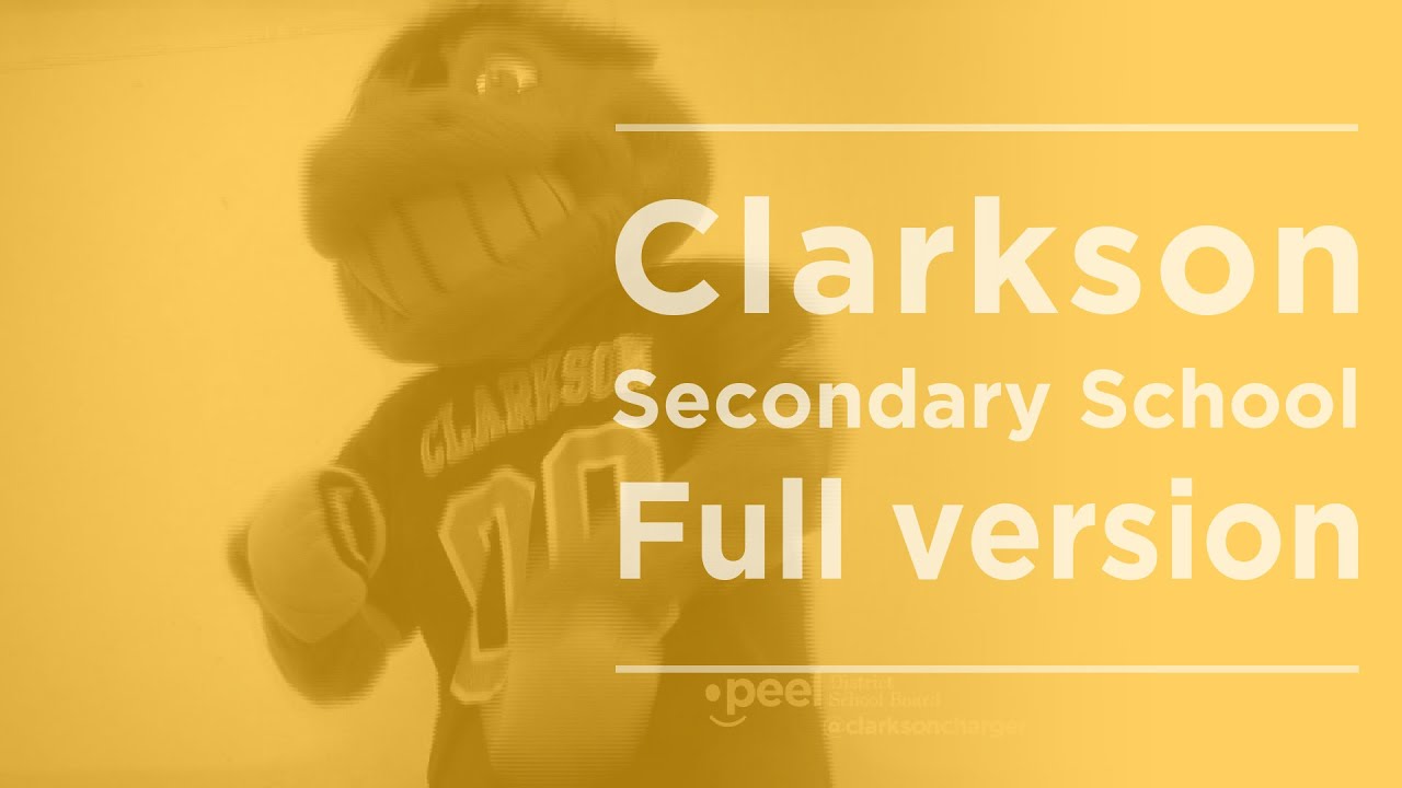Welcome to Clarkson Secondary School - Full Version