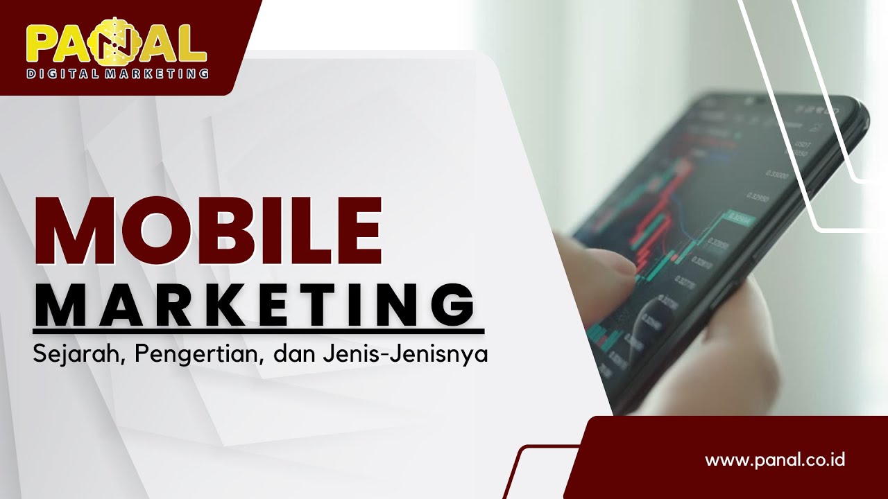 ✅ MOBILE MARKETING Sejarah, Pengertian, dan Jenis-Jenisnya - Panal Digital Marketing