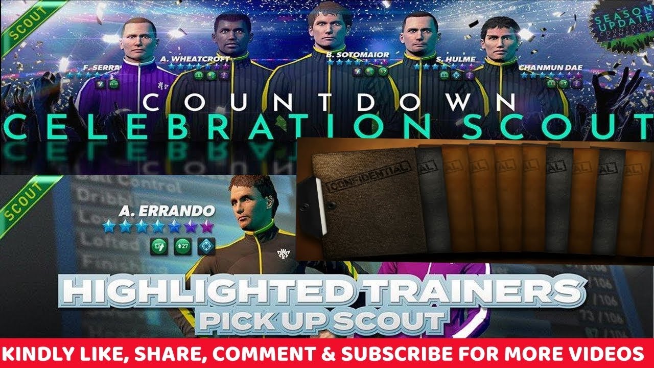Pes Club Manager COUNTDOWN CELEBRATION SCOUT + HIGHLIGHTED TRAINERS SCOUT #227