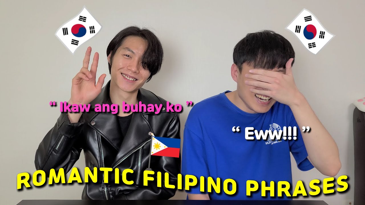 KOREAN GUYS learning Romantic Words in Filipino