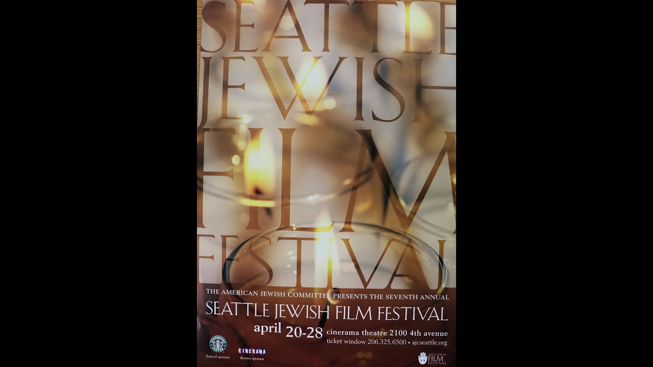 2002 Seattle Jewish Film Festival - Official Trailer