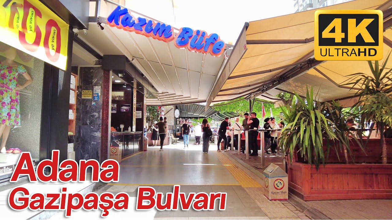 Adana 4K Walking Tour | Gazipaşa Bulvarı - Toros Caddesi | Virtual Walk in Turkey
