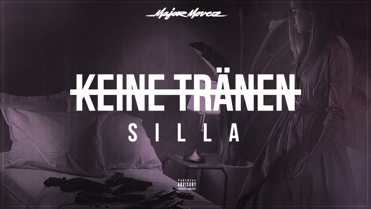 SILLA - KEINE TR&Auml;NEN (prod. by Menju)