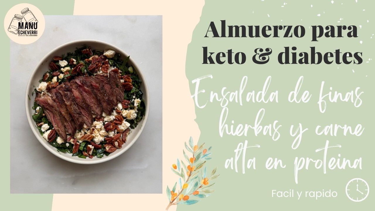 🥗ENSALADA DE CARNE ASADA Y FINAS HIERNAS | EP. 4 ENSALADAS ALTAS EN PROTEINA | Manu Echeverri