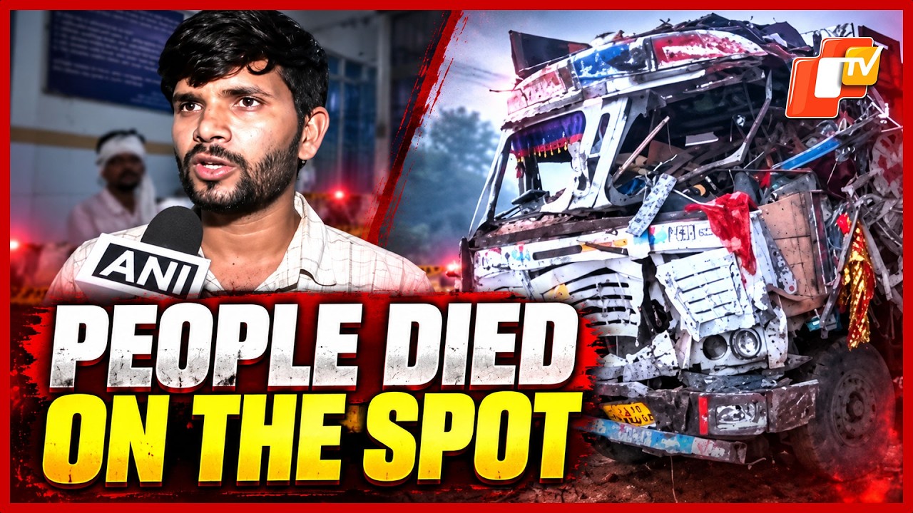 Gwalior Truck Crash: Eyewitness Recounts Horror, Says Several Died On Spot | OTV