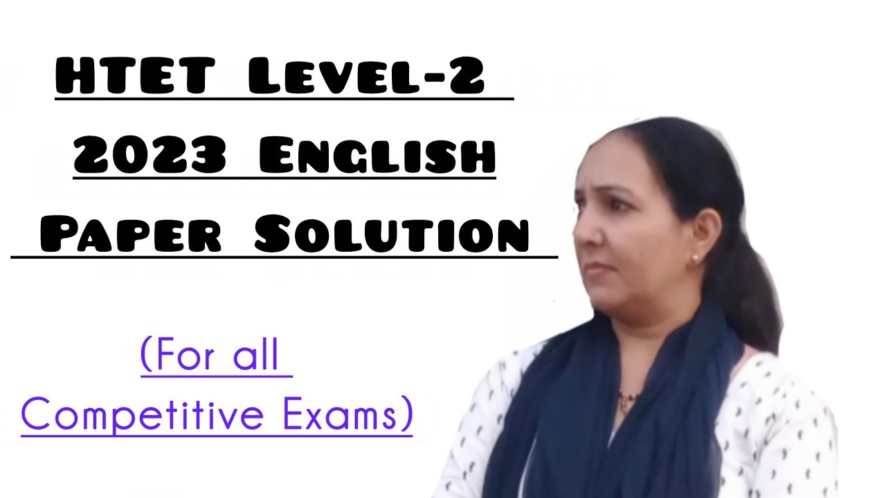 Htet Level 2 English 2023 paper solution in One Class📔Basic English for Exams: HTET/KVS/DSSSB etc.📒✨