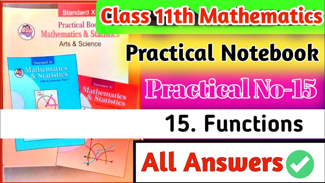 Class 11th Mathematics Practical Notebook|| Practical no.15 Functions all answers||