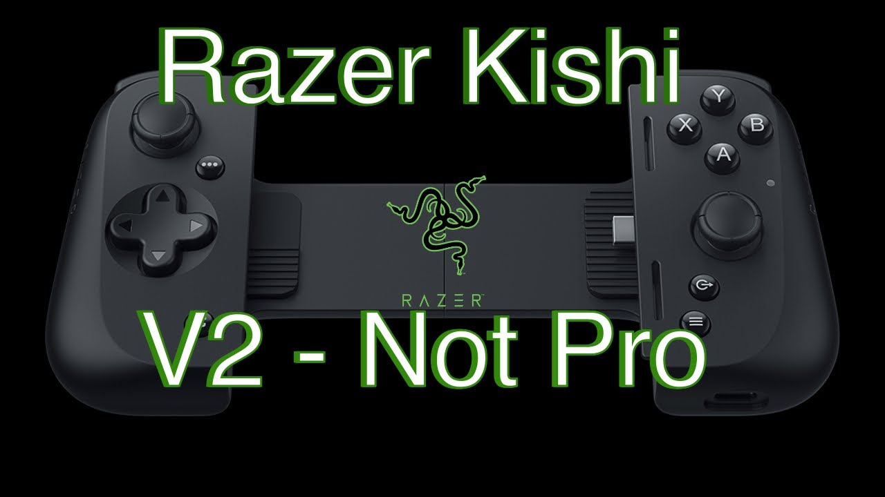 Razer Kishi V2 - Late Review