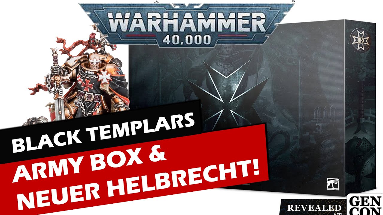 Black Templars Armybox & neues Helbrecht Modell | TabletopLama