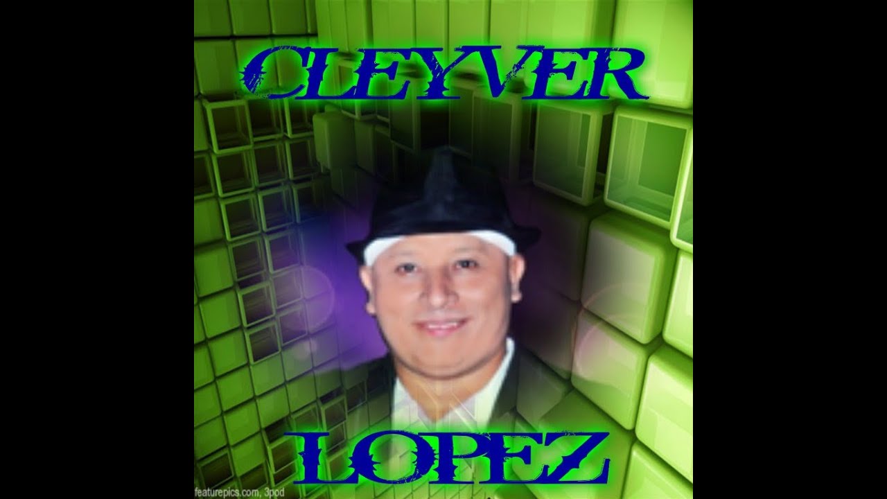 (cleyver lopez) El comienzo de un sueño