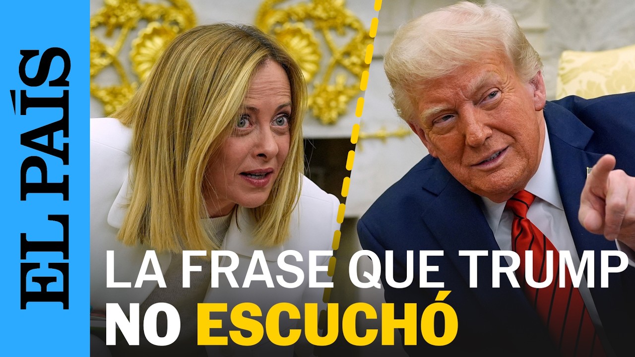 La frase de MELONI culpando a PUTIN de la GUERRA de UCRANIA que TRUMP no escuchó | EL PAÍS