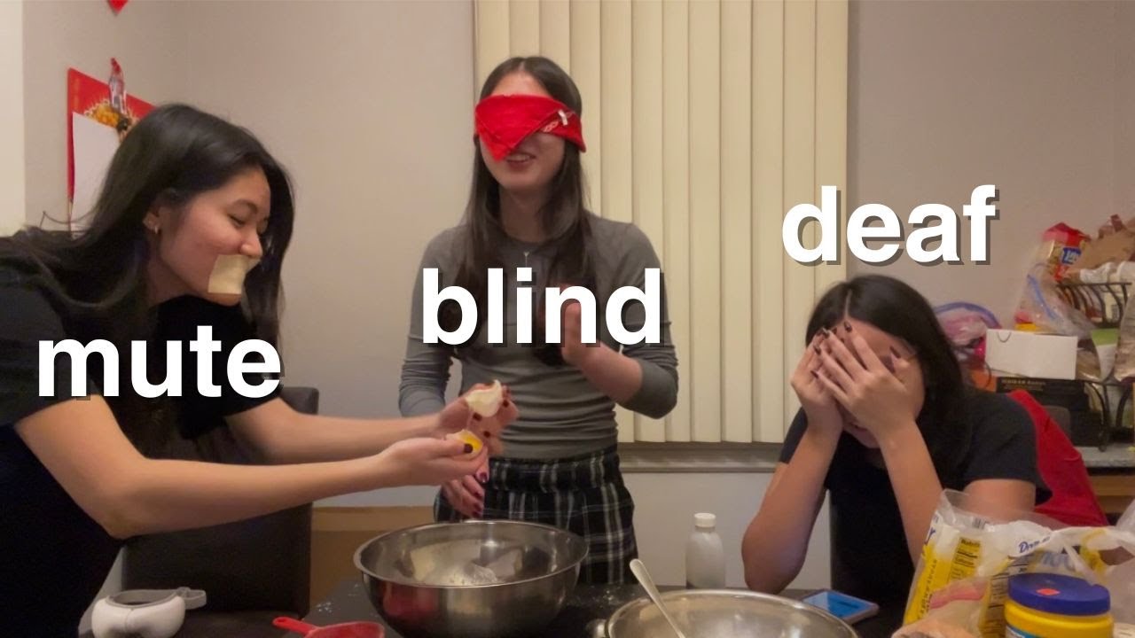 blind, deaf, & mute baking challenge