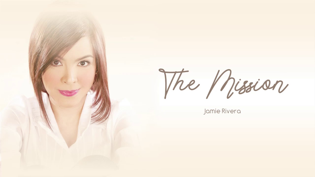 Jamie Rivera - The Mission (Audio) 🎵 | Inspirations