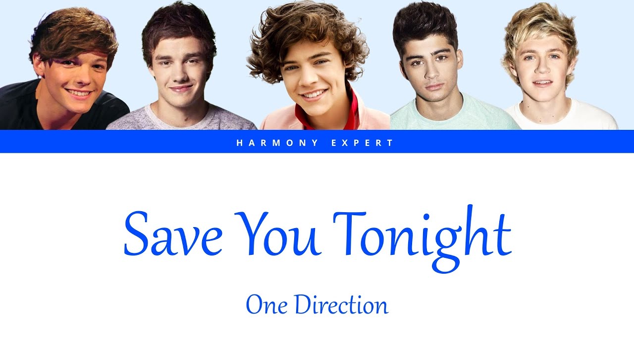 One Direction - Save You Tonight - Color Coded Lyrics