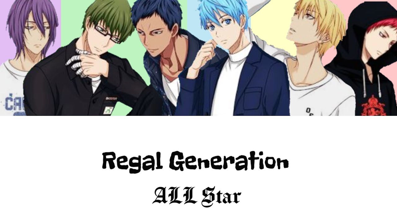 Kuroko no Basket -  Regal Generation (Romaji,Kanji,English)Full Lyrics