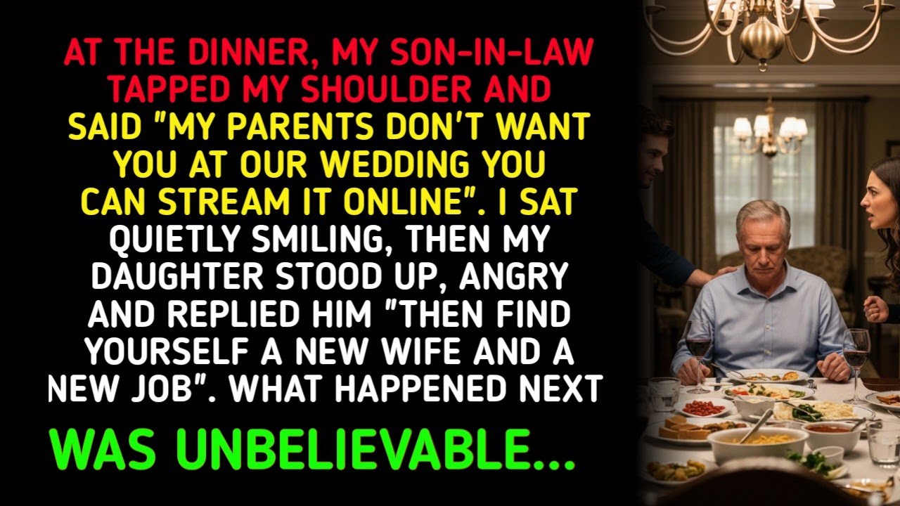 AT THE DINNER, MY SON-IN-LAW TAPPED MY SHOULDER AND SAID 