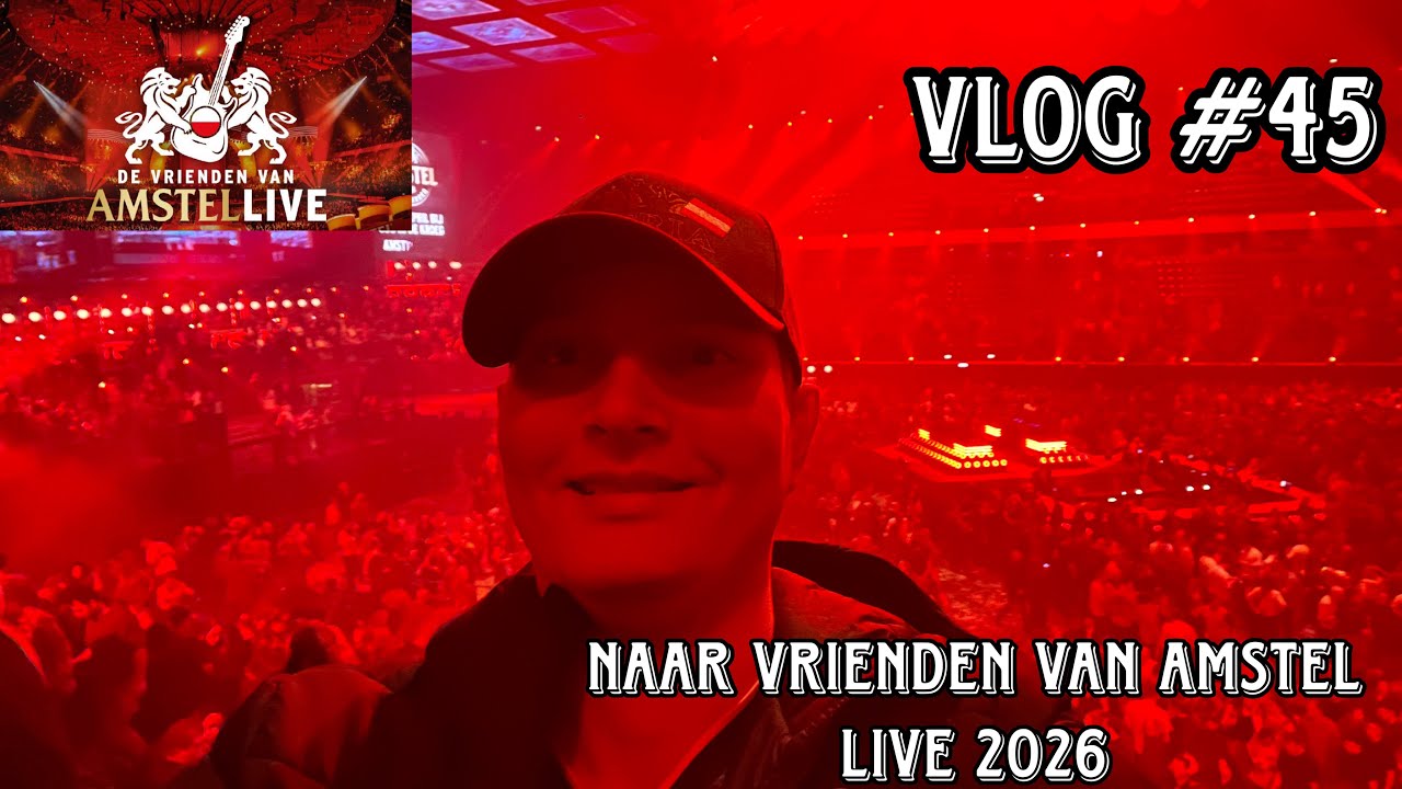 NAAR VRIENDEN VAN AMSTEL LIVE 2026 🎉🍺  VLOG 45
