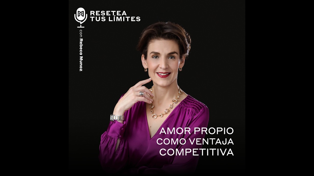 Amor propio como ventaja competitiva