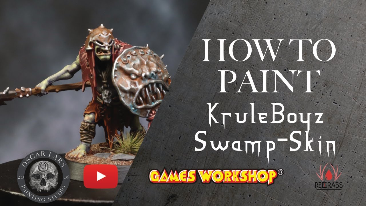 Miniature Painting Tutorial - Oscar Lars - Kruleboyz Swamp-Skin