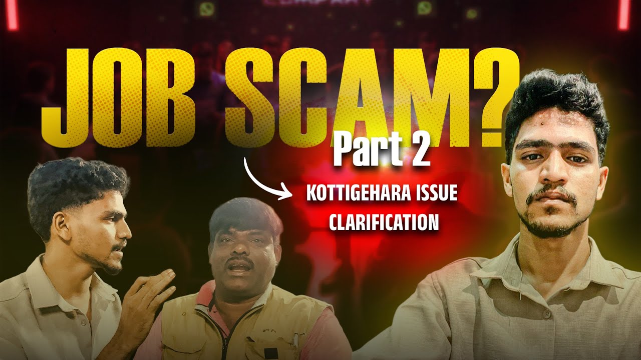 Full Clarification: Kottigehra Incident & Chikmagalur Job Scam |😱🫩