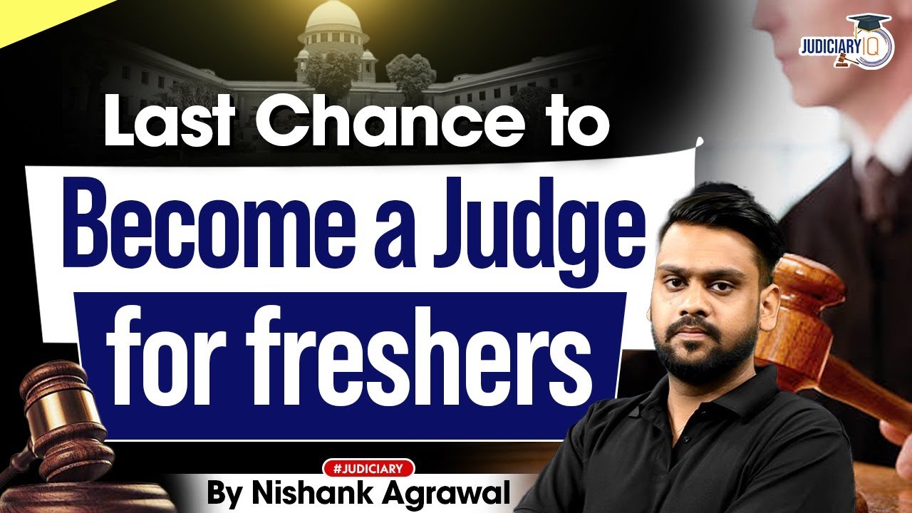 Last Chance for Freshers to Become a Judge | Nishank Agrawal Explains!