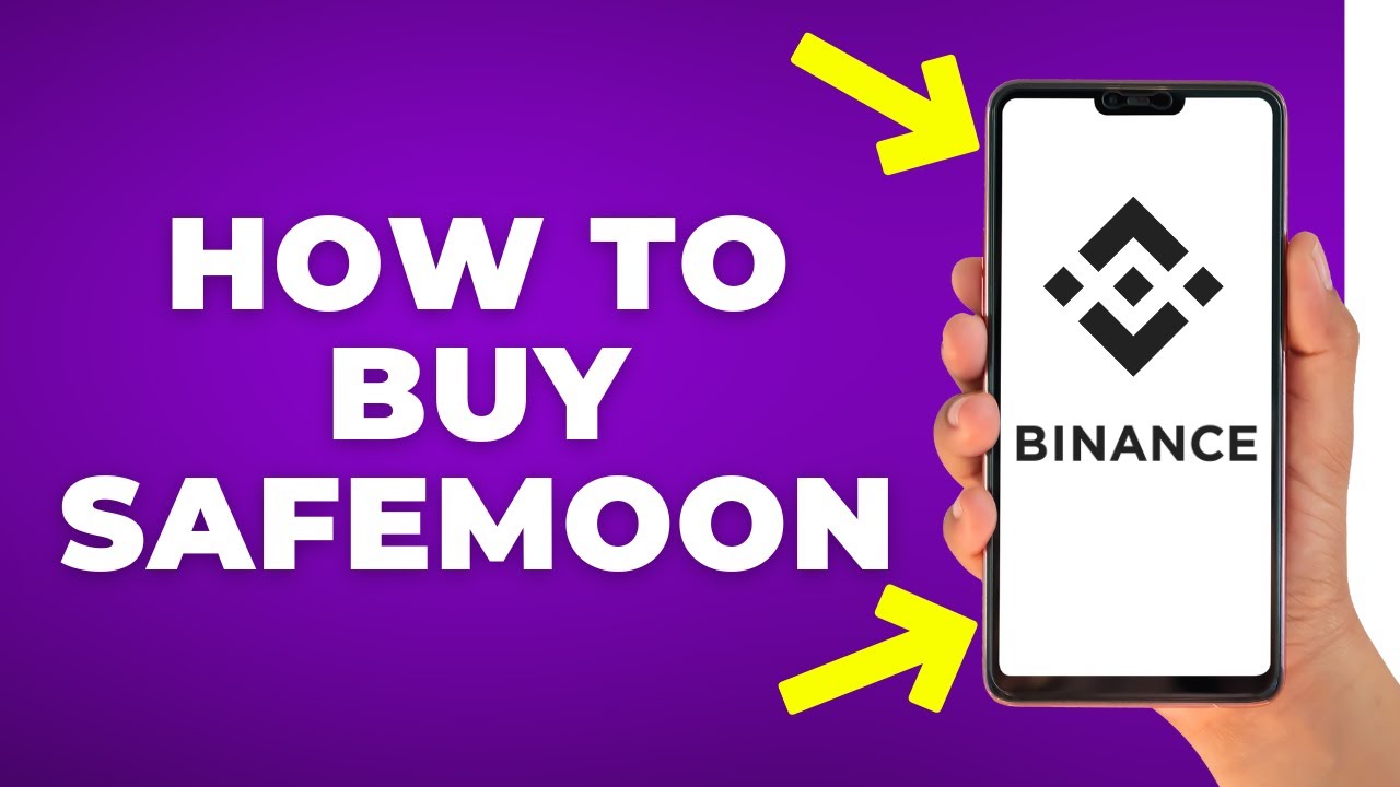 How to Buy Safemoon Using Binance (Step by Step)