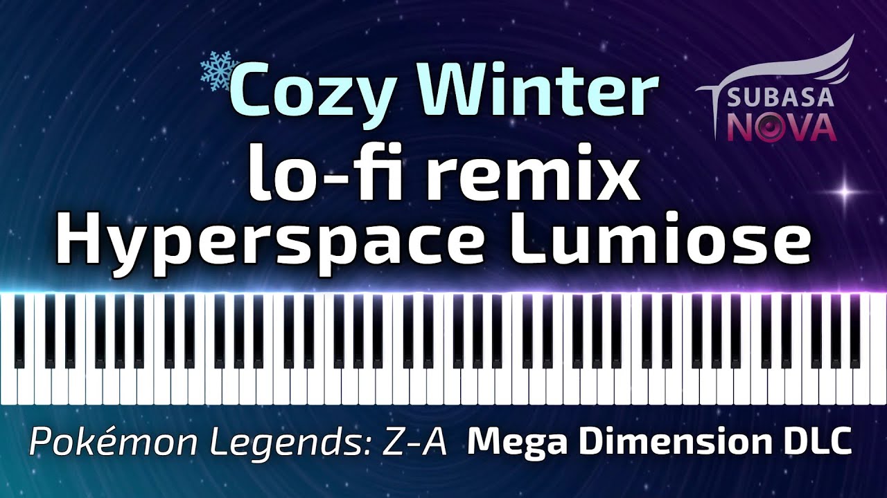 Hyperspace Lumiose - Cozy Winter lo-fi remix - Pokémon Legends Z-A: Mega Dimension DLC