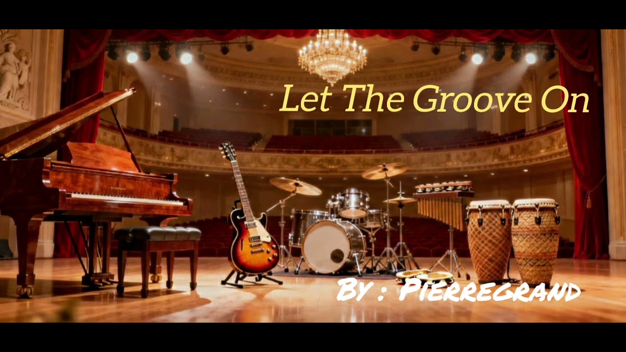 Let The Groove On - Pierregrand