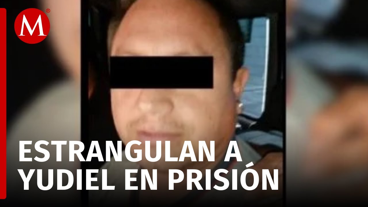 Yudiel 'El Coyote Consentido' fue hallado estrangulado en prisión; lideraba red de pornografía