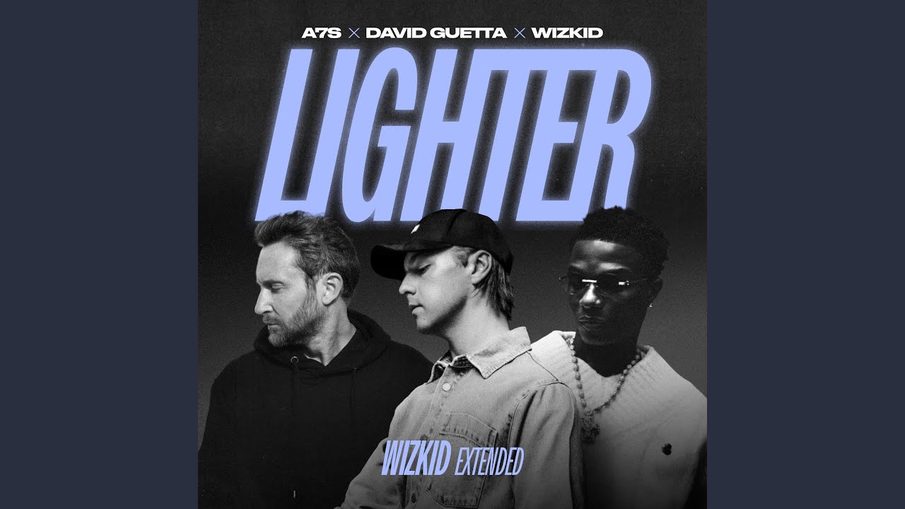Lighter (Wizkid Extended)