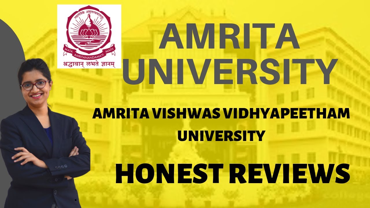 AMRITA University | Admission Procedure | Courses | Fees | Placements