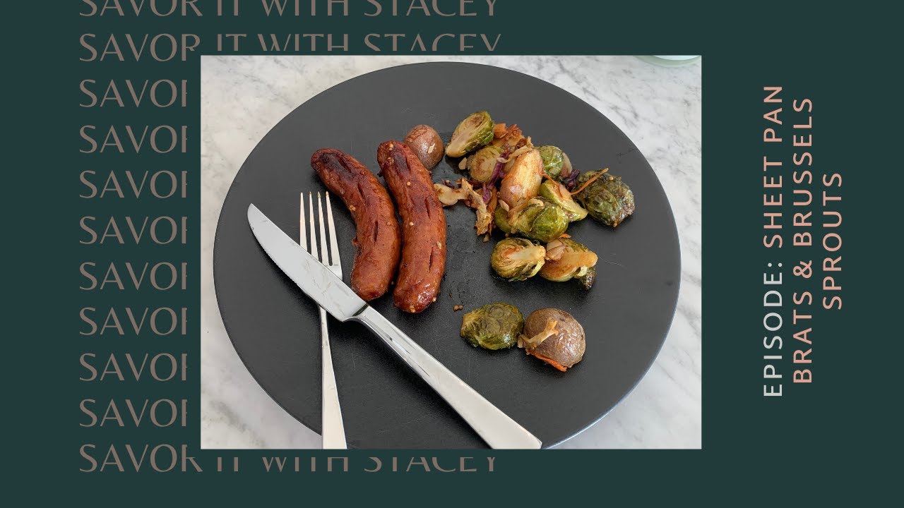 Sheet Pan Brats & Brussels Sprouts Recipe