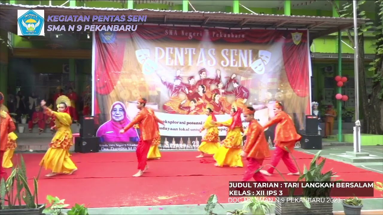 TARI LANGKAH BERSALAM (PENSI SMA N 9 PEKANBARU)