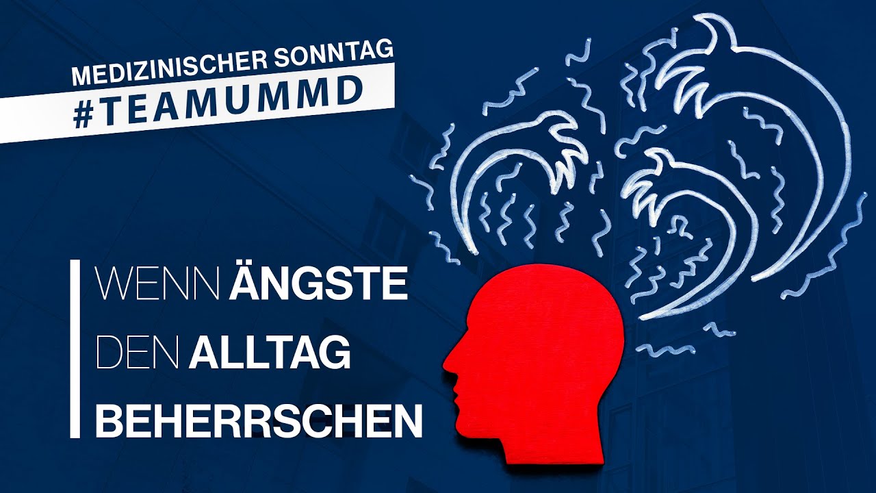 Wenn Ängste den Alltag beherrschen | Medizinischer Sonntag | UMMD