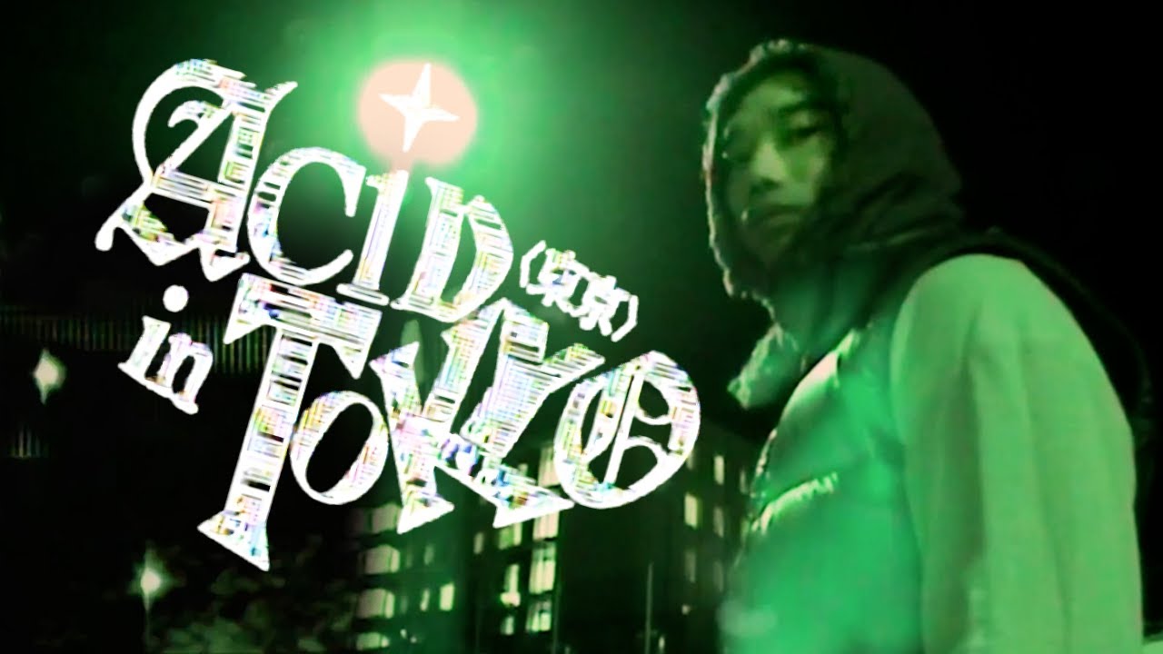 wev - acid in tokyo feat. YINYO  [official video]