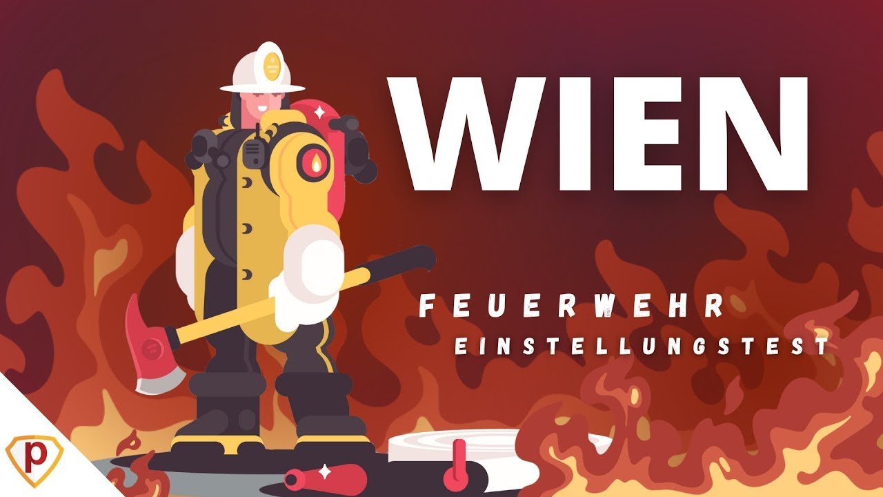 Berufsfeuerwehr Wien: So hart ist der Einstellungstest! | Voraussetzungen & Tipps