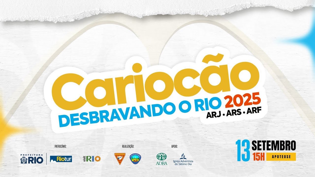 CARIOCÃO DESBRAVANDO O RIO - CELEBRA 2025 | ARF
