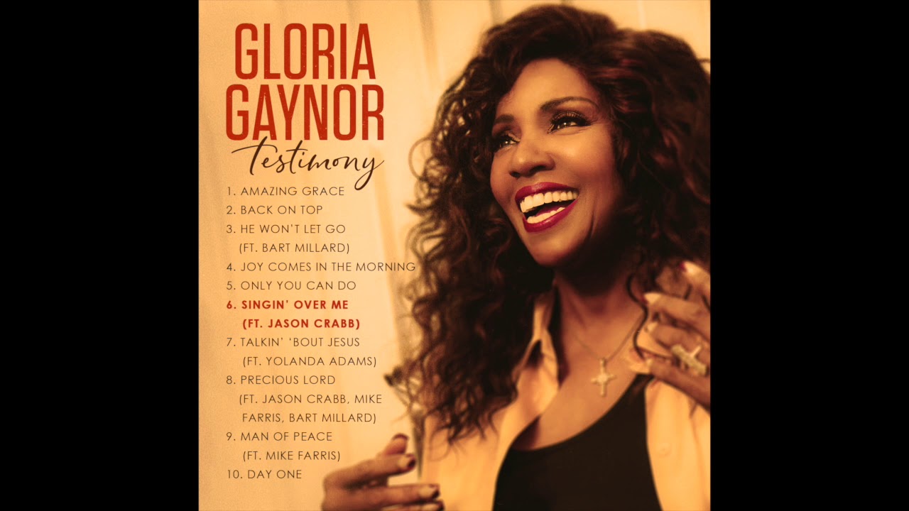 Gloria Gaynor - Singin' Over Me Feat. Jason Crabb [Official Audio]