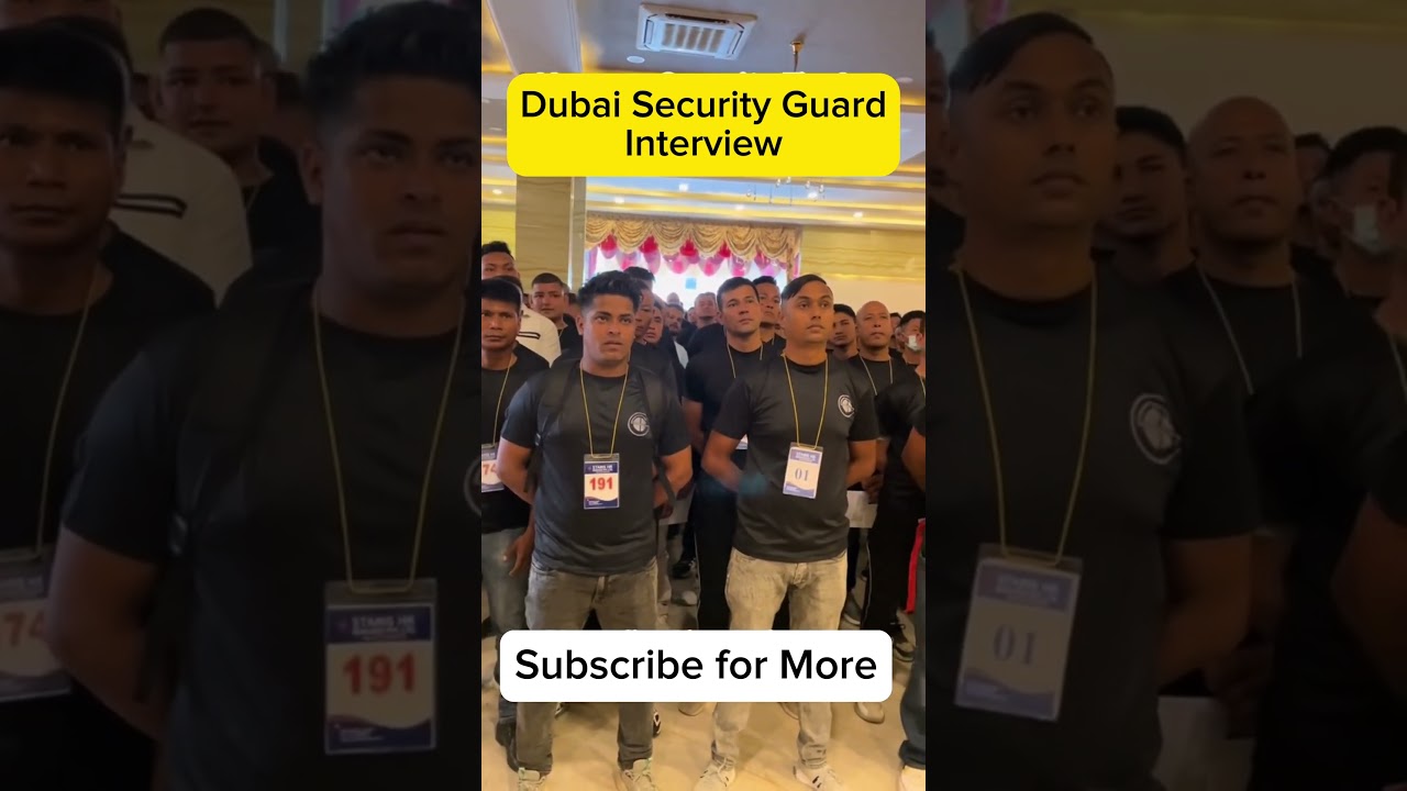 Dubai Security guard interview