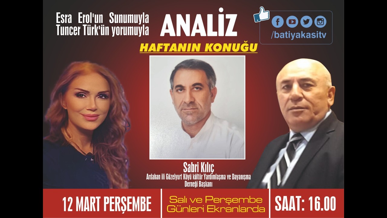 ESRA EROL VE TUNCER TÜRK İLE ANALİZ