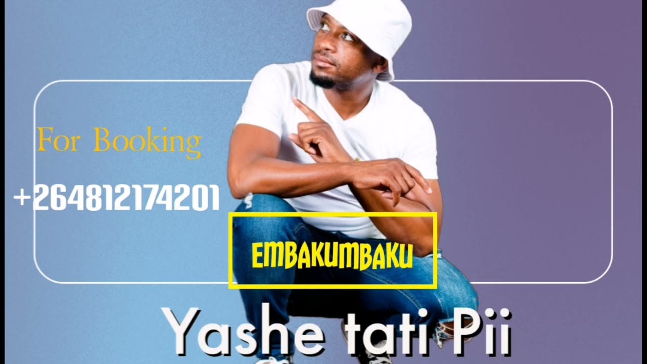 Yashe tati Pii Official audio (Embakumbaku) #Yashetati Piii