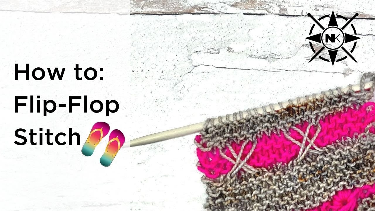 🩴How to Knit the Flip Flop Stitch | Knitmas in July 2025
