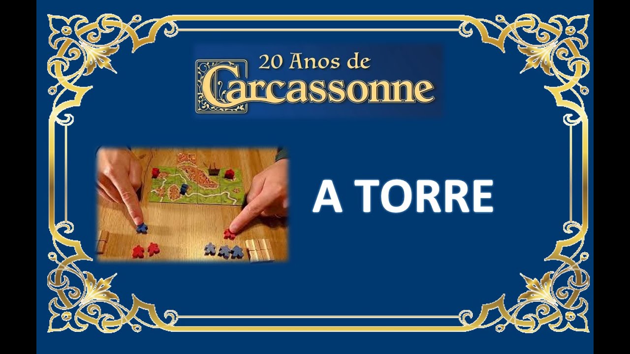 Como jogar Carcassonne | A TORRE - uma expansão para Carcassonne.
