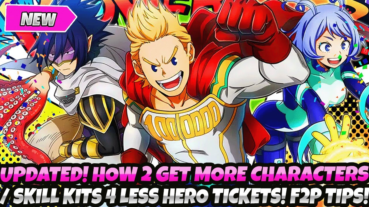 *UPDATED* How To Get MORE CHARACTERS & SKILL SETS With FEWER TICKETS (My Hero Ultra Rumble F2P Guide