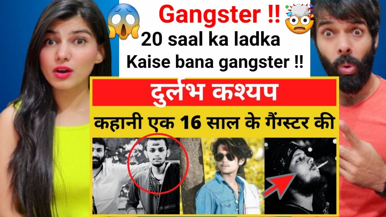 #durlabh कश्यप की कहानी Story of 20 year old gangster#Durlabh kashyap ki kahani - Reaction !!