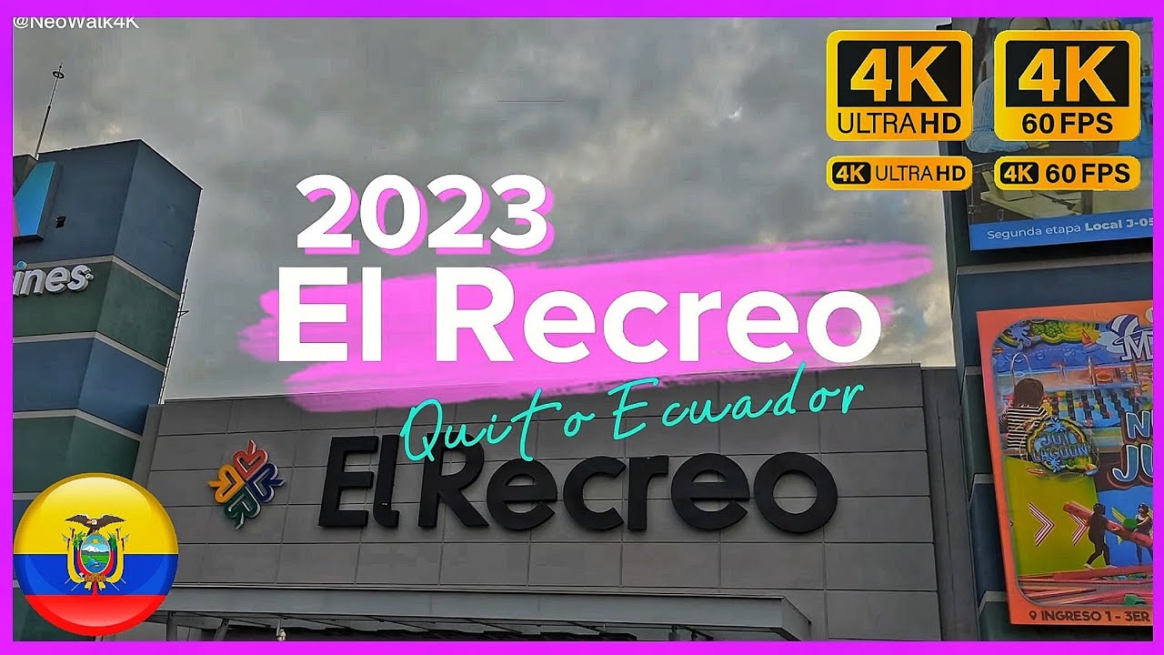El Recreo Shopping Quito / Recorrido Completo / Walk Tour 4K HDR 2023 🇪🇨