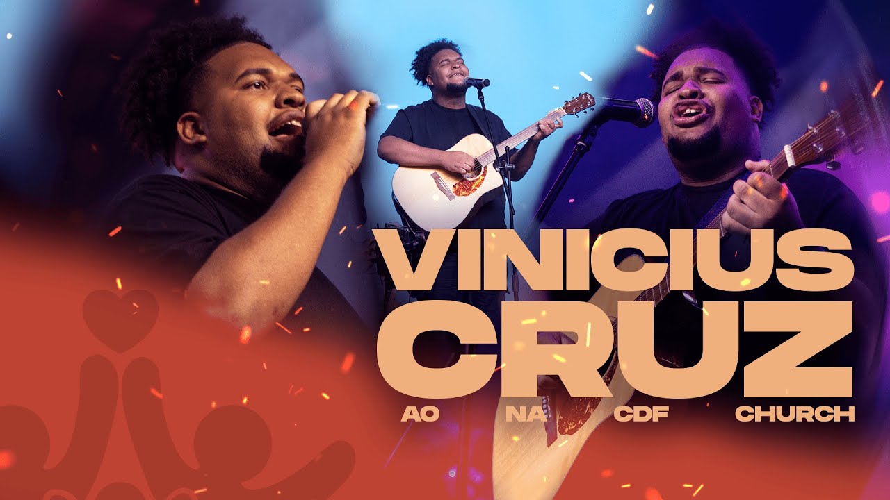 Ministração Vinicius Cruz na CDF Church