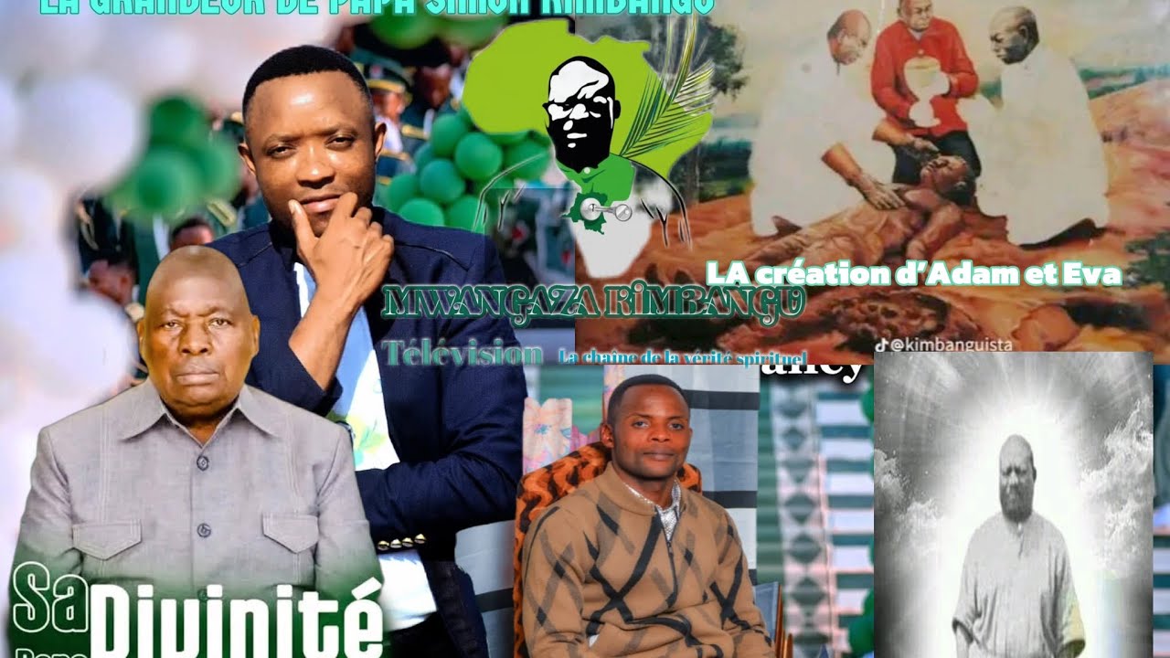 ÉMISSION LA GRANDEUR DE PAPA SIMON KIMBANGU  volume 4 la création d’Adam et Eve