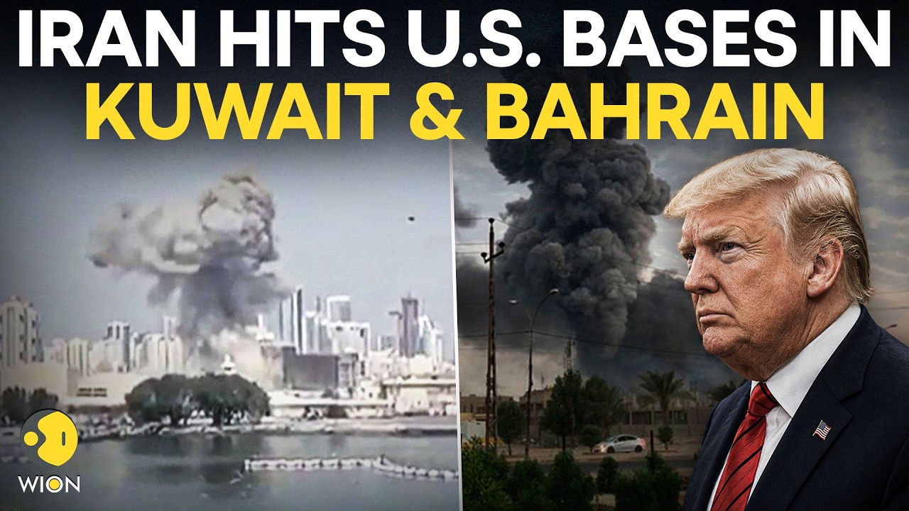 US-Iran War: Iran Strikes Multiple US Bases, Explosions Rock Bahrain & Kuwait Base | WION Live