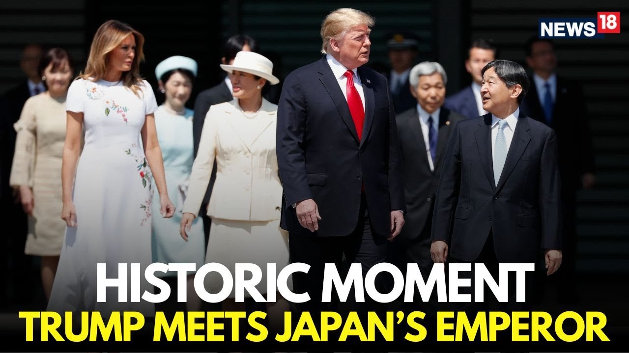 HISTORIC MOMENT: President Trump Meets Japan&rsquo;s Emperor Naruhito | LIVE